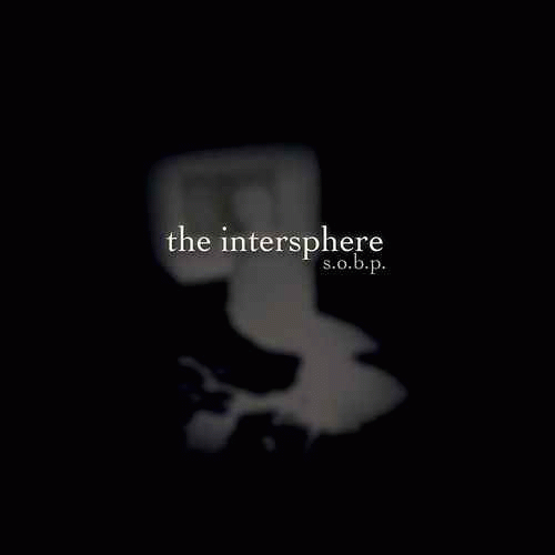 The Intersphere : S.O.B.P